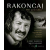 Rakoncaj: Měl jsem kliku - Josef Rakoncaj, Miloň Jasanský - online doručenie
