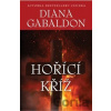 Hořící kříž - Diana Gabaldon