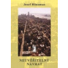Neuvěřitelný návrat - Josef Hlinomaz