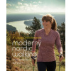 Moderný nordic walking - Lucia Okoličányová