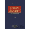 Vnitřní lékařství - Miroslav Souček, Bohuslav Kianička