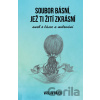 Soubor básní, jež ti žití zkrásní - Václav Hájek