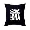 Swimming is in my DNA - Vankúš 50x50 - 50x50 - Iba poťah ( Čierna )