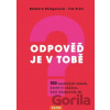 Odpověď je v tobě - Barbara Rörtgen, Tim Prell
