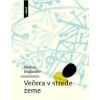 Večera v strede zeme - Nathan Englander