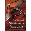 Strážcovia Varadína (Dobrodružstvá kapitána Báthoryho 1)