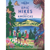 Lonely Planet Epic Hikes of the Americas (Pevná)
