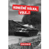 Konečně válka, vole…! - Ivan Stehlík