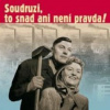 Rudí baviči - Soudruzi,to snad ani není pravda [CD]