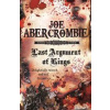 Last Argument Of Kings - Joe Abercrombie, Orion Publishing Co
