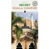 Secret Kuala Lumpur Guide