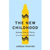 The New Childhood