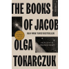 The Books of Jacob - Olga Tokarczuková