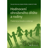 Hodnocení ohroženého dítěte a rodiny - Terezie Pemová, Radek Ptáček, Vladimír Polák