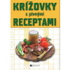 Krížovky s pivnými receptami - Zoja Rajčoková