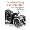 Od měděné formy k automobilu - Příběh liberecké továrny Ch. Linser - Jan Mohr