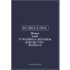 Bruno aneb O božském a přírodním principu věcí. Rozhovor - Friedrich Wilhelm Joseph Schelling