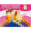 Poco Piano For Young Children - Book 1 - Ying Ying Ng