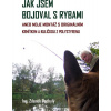 Jak jsem bojoval s rybami