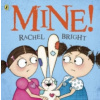 Rachel Bright - Mine!