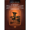 Český Meran - tajemnou českou krajinou - Toufar Pavel