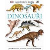 Dinosauři - Samolepková knížka