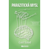 Parazitická mysl (Gad Saad)
