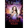 Konečná volba (Údolí stínů 5) - C. C. Hunterová