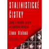 Violová Linne Stalinistické čistky