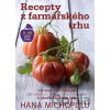 Recepty z farmářského trhu (2. díl) - Hana Michopulu