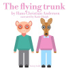 The Flying Trunk (EN)