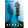 Damián - Haydon Roderik