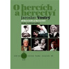 O hercích a herectví - Jaroslav Vostrý