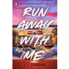 Run Away With Me