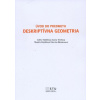 Úvod do predmetu Deskriprívna geometria