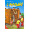 Jak to chodí u popelářů