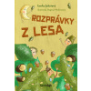 Rozprávky z lesa - Lenka Jakešová, Dagmar Medzvecová ilustrátor