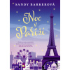 Noc v Paříži - Barkerová Sandy