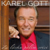 Gott Karel - Za lásku pálím svíci / 2CD [2 CD]