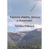 Plíšková Tonička: Tajemné objekty, obrazce a skutečnosti (zajímavé úvahy o obrazcích v obilí a dalších záhadných jevech a důvodech, proč se jim oficiální média (kromě regionálních) téměř bez výjimky v