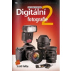 Digitální fotografie 2