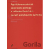 Agisticko-excentrické kontrakční postupy k ovlivnění funkčních poruch pohybového systému - Carmen-Manuela Rock