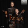 Rebay: Complete Music for Violin and Guitar (3CD) (Andrea Dieci, Piercarlo Sacco)