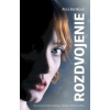 Rozdvojenie - Alica Bartková