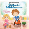 Škôlkarské DOBROdružstvá - Sára Dobrovodská, Mária Dobrovodská