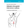 Základní chirurgické intervence a výkony - Peter Ihnát, Lubomír Tulinský