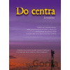 Do centra - Jerronime