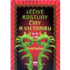 Léčivé rostliny Číny a Vietnamu - 1. díl (a-i) - Valíček Pavel