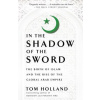 In the Shadow of the Sword (Tom Holland)()