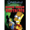 Simpsonovi Hokus Pokus Brutalběs - Groening Matt